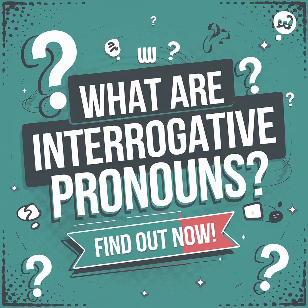 Introgative Pronoun